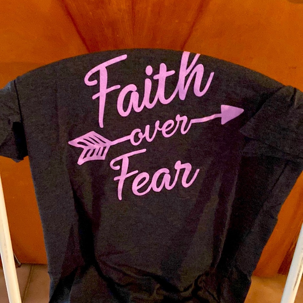 Short sleeve tee. Gray with “ faith over fear” in purple
